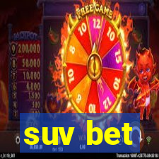 suv bet